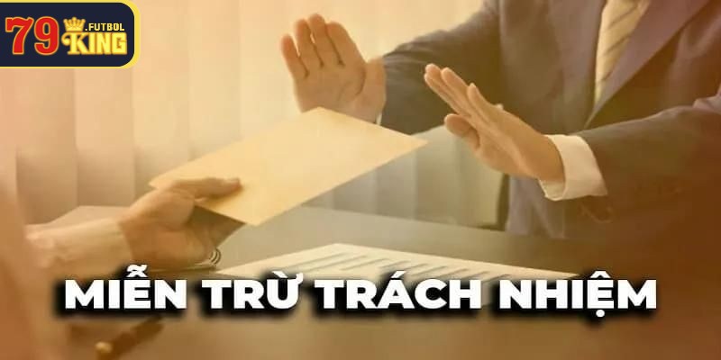 Miễn trách nhiệm khi có các sự cố kỹ thuật xảy ra